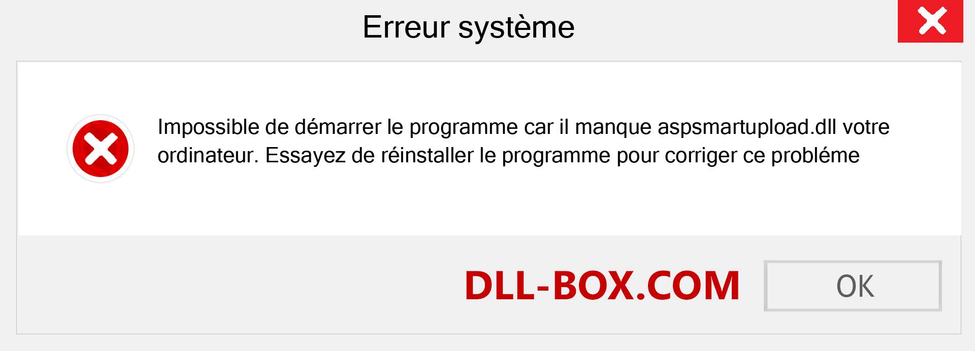 Le fichier aspsmartupload.dll est manquant ?. Télécharger pour Windows 7, 8, 10 - Correction de l'erreur manquante aspsmartupload dll sur Windows, photos, images